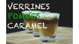 Recette  Verrines pommes et caramel [upl. by Amandi376]