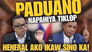 BREAKING PADUANO PAHIYA GENERAL AKO IKAW ANO KA DuterteMarcoletaquadcom latest news update Today [upl. by Tirb648]