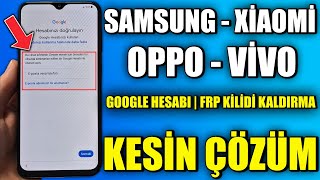 SamsungXiaomiRedmiOppoVivo Google Gmail Hesabı Kaldırma Bu Cihaz Sıfırlandı Çözümü 2024 [upl. by Utica]