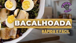 RECEITA DE BACALHAU SUPER FÁCIL BACALHOADA com a Tilde [upl. by Otilia]