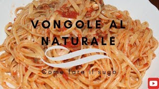 Spaghetti con vongole al naturale in rosso  come fare il sugo con le vongole  in pochi minuti [upl. by Anaeirb]