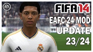 EAFC 24 Mod for FIFA 14 202324 10th October Squad amp New Adboard Kit Minifaces Women Team [upl. by Dyer]