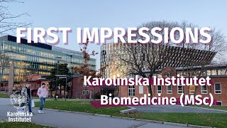 First impressions about Karolinska Institutet and Biomedicine MSc 👩🏻‍🔬💭 [upl. by Sel]