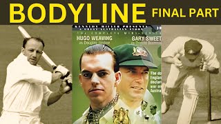 Bodyline 1932 documentary Final Part। Cricket Controversy। Bradman Larwood और Jardine की कहानी । [upl. by Iphagenia]