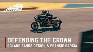 Roland Sands Design  Always Be Sending  Defending the Crown by Indian Motorcycle [upl. by Aseral]