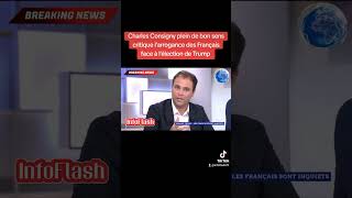 Charles Consigny plein de bon sens critique larrogance des Français media news info [upl. by Eboj912]