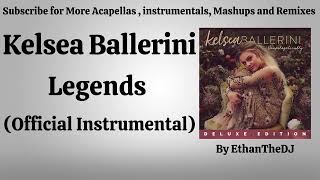 Kelsea Ballerini  Legends Official Instrumental [upl. by Inor]