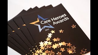 2017 Care Heroes Awards [upl. by Sabian]