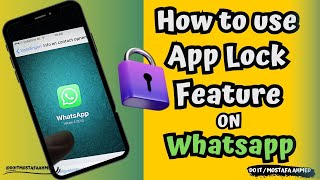 How to Use the App Lock Feature on WhatsApp doitmostafa [upl. by Laney]