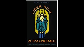 Liber Null y el Psiconauta Peter Carroll Audio Libro [upl. by Nyltac]