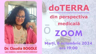 doTERRA din perspectivă medicală  cu Dr Claudia Bogole doTERRA Diamond [upl. by Sigismondo]