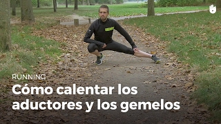 Calentamiento de aductores y gemelos  Running [upl. by Gladdie]