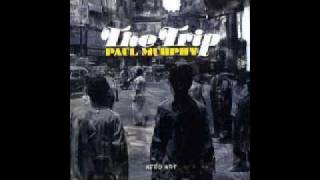 Paul Murphy  Soul Call [upl. by Halyk]