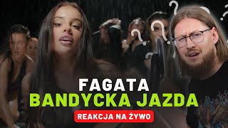 FAGATA quotBandycka jazdaquot  REAKCJA NA ŻYWO 🔴 [upl. by Enneira]