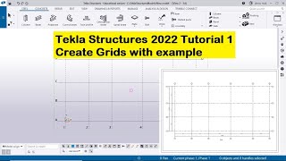 Tekla Structures 2022 Tutorial 2  Create Grids with example [upl. by Curr]