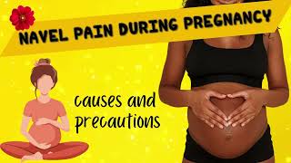 navel pain in pregnancy belly button pain in pregnancy Why is my belly button hurting in pregnant [upl. by Nnahgem362]