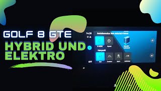 HOW TO  GOLF GTE  🔋🔋HYBRID UND ELEKTRO 🔋🔋 [upl. by Sula]