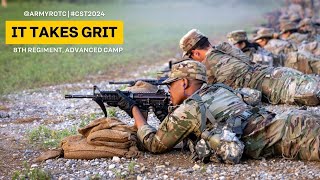 It Takes Grit  8th Regiment Advanced Camp  CST 2024 [upl. by Haidabez]