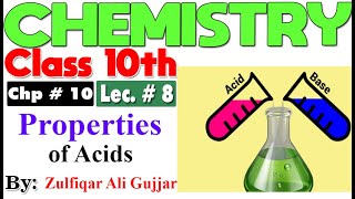 Chemical Properties of Acids  Chapter  10  Chemistry Class 10th  lec  8 [upl. by Ecirtnom807]