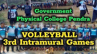 3rd Intramural Games  VOLLEYBALL  Govt Physical College PENDRA  in Chhattisgarh 🏐🏐🏐🥇🏆🏆🇮🇳🇮🇳 [upl. by Makell358]