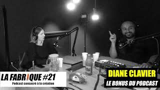 La Fabrique 21 bonus  Diane Clavier  podcast [upl. by Donaldson]