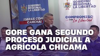 Gore gana segundo proceso judicial a agrícola Chicama [upl. by Adnohsor805]