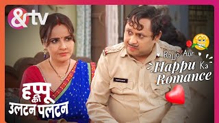 Happu के प्यार में बदलेगा Rajjo का गुस्सा  Happu Ki Ultan Paltan  andtvchannel [upl. by Dian]