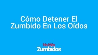 ► Cómo detener los SONIDOS PITIDOS ZUMBIDOS o RUIDOS EN LOS OÍDOS con remedios que FUNCIONEN 😃 [upl. by Polivy]