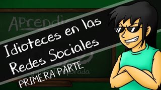 Idioteces en la Redes Sociales 1ra Parte  Aprendiendo con Shiryu 2da Temporada [upl. by Aman447]