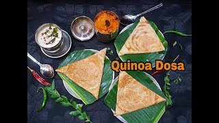 Quinoa Dosa  How to make Quinoa Dosa [upl. by Yllet526]