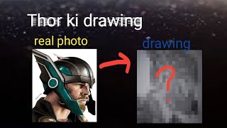 how to draw Thor drawing 🤙🤙🤙 [upl. by Elianore985]