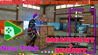 Google Play Games Beta Pc Free Fire Sprint Button Trick  Free fire pc version googleplaybeta ffpc [upl. by Anawaj]