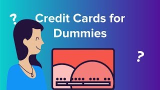 Credit Cards for Dummies [upl. by Ais]