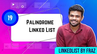 Palindrome Linked List  EP 19 [upl. by Shani591]