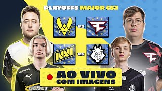 AO VIVO E COM IMAGENS PGL CS2 Major Copenhagen 2024 PLAYOFFS  VITALITY VS FAZE E NAVI VS G2 [upl. by Tiraj]