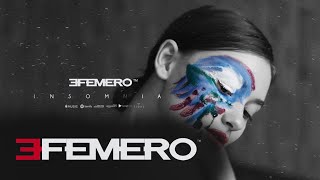 EFEMERO  Insomnia  Extended Version [upl. by Adnahsor]