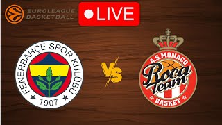 🔴 Live Fenerbahce vs Monaco  EuroLeague 20232024  Live Play by Play Scoreboard [upl. by Ronnholm]