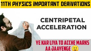 centripetal acceleration 11th class important derivations [upl. by Jarnagin487]