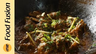 Lahori Mutton Karahi Recipe By Food Fusion Eid Special Recipe [upl. by Rebane756]