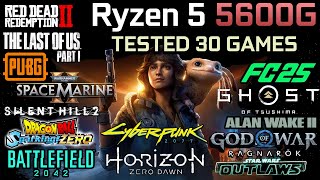 Ryzen 5 5600G  Test in 30 Games  Can this CPUAPU handle games with 16GB RAM Yep [upl. by Meek]