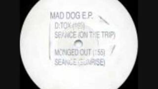 Mad Dog  Mad Dog EP Monged Out [upl. by Panther]