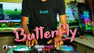 Butterfly TikTok  Remix  DJ SA Version [upl. by Amlez557]