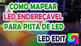 Como mapear o led endereçavel WS2811 pelo programa Led Edit na pista de led gráfica [upl. by Salamanca286]