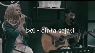 BCL  CINTA SEJATI ost habibi dan ainun cover fanisa amalia [upl. by Noeruat]