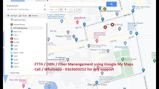 Fiber Network Management  Optical Distribution Networks ODN using Google My Map [upl. by Bab285]