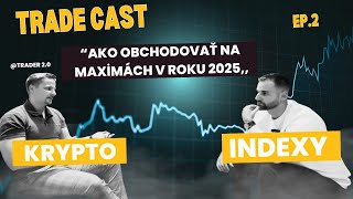 AKO OBCHODOVAŤ BITCOIN ATH  INDEXY  trader207 [upl. by Nonnag988]