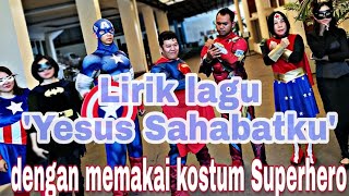 Lirik lagu sekolah Minggu Yesus Sabatku  Sampai ku besar nantiSampai disurga nanti [upl. by Docilla484]