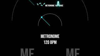 METRONOME 120 BPM 🎶 shorts [upl. by Christopher]