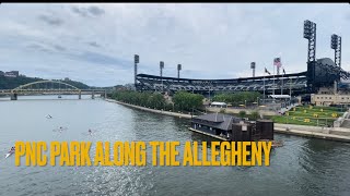 PNC Park Along the Allegheny River [upl. by Ariik]