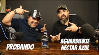 Probando Aguardiente Nectar Azul [upl. by Ludlew]